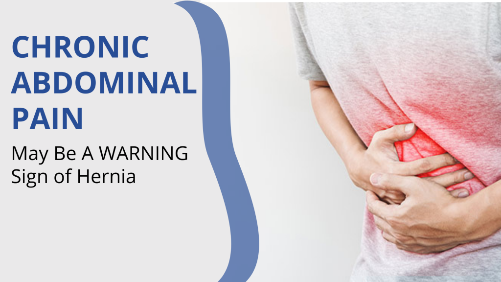 Chronic Abdominal Pain May Be A WARNING Sign of Hernia